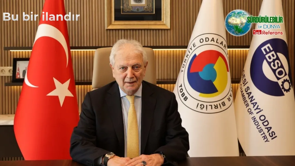 EBSO Başkanı Ender Yorgancılar: Sürdürülebilir üretim modeli rekabetçilik için çok önemli