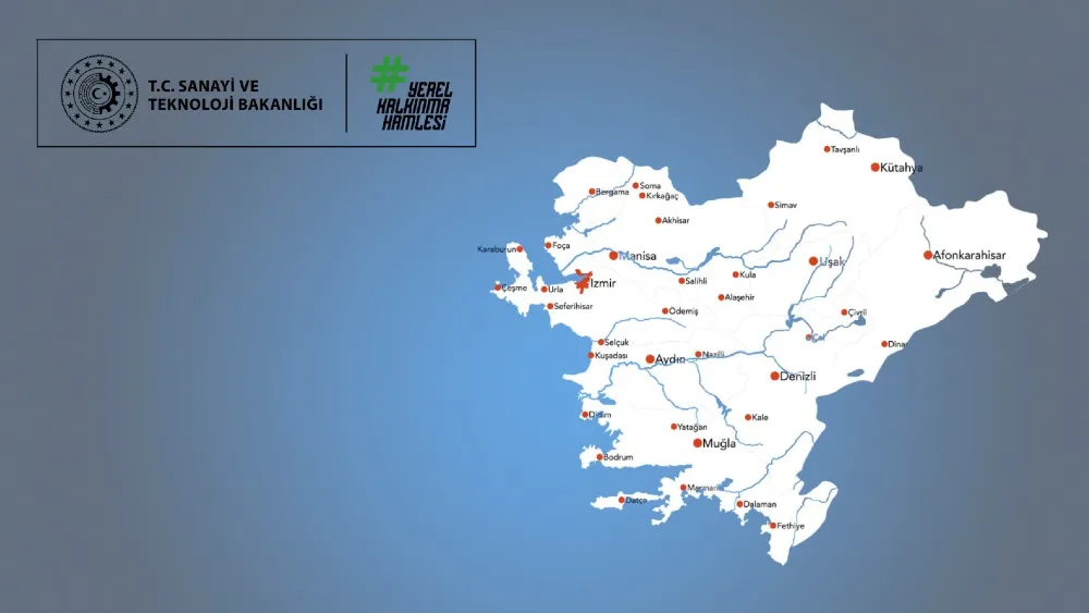Sanayi Bakanlığı açıkladı: Ege’de 40 milyar TL’lik 32 projeye yerel hamle desteği