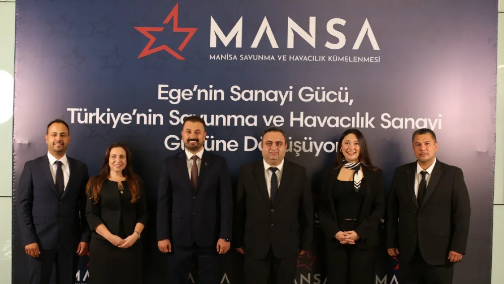Manisa'da savunma ve havacılık kümelenmesi... MANSA yola çıktı!
